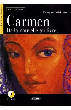 Carmen. De la nouvelle au livret + CD - Prosper Merimee