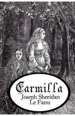 Carmilla - Joseph Sheridan Le Fanu