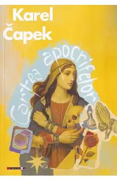 Cartea apocrifelor - Karel Capek