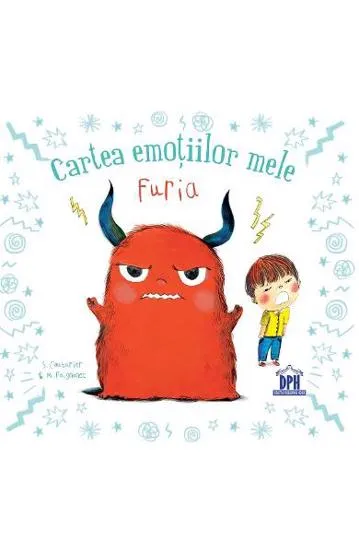 Cartea emotiilor mele. Furia