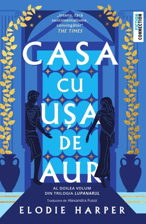 Casa cu usa de aur | Elodie Harper