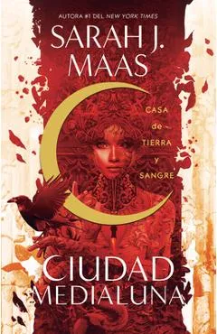 Casa de Tierra Y Sangre / House of Earth and Blood - Sarah Maas