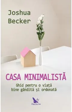 Casa minimalista - Joshua Becker