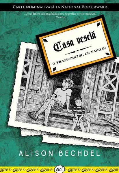 Casa veselă - Paperback brosat - Alison Bechdel - Grafic Art