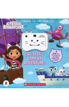 Cat-Tastic Camera Adventure! (Gabby's Dollhouse): A Picture This! Storybook - Gabrielle Reyes