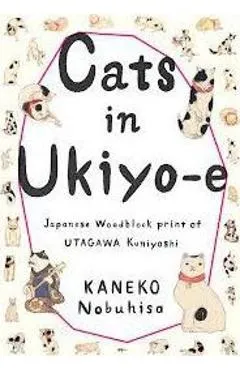 Cats in Ukiyo-E: Japanese Woodblock Print - Kuniyoshi Utagawa