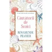 Cautatorii de scoici - Rosamunde Pilcher
