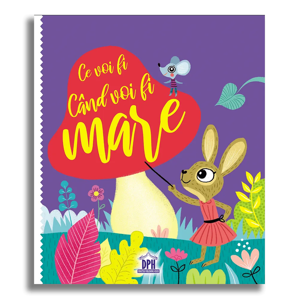 Ce voi fi cand voi fi mare