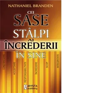 Cei sase stalpi ai increderii in sine