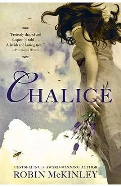 Chalice - Robin Mckinley