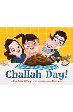 Challah Day! - Charlotte Offsay