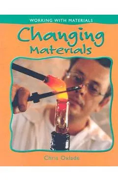 Changing Materials - Chris Oxlade
