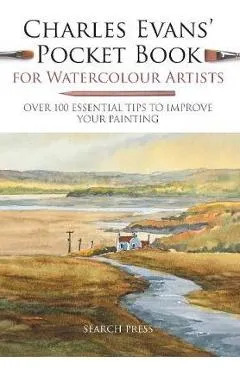 Charles Evans' Pocket Book for Watercolour Artists