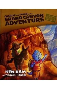 Charlie and Trike in the Grand Canyon Adventure - Ken Ham
