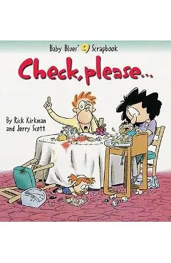 Check, Please... - Rick Kirkman