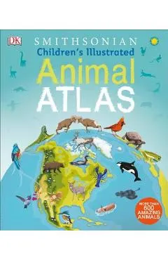 Children's Illustrated Animal Atlas - Dk