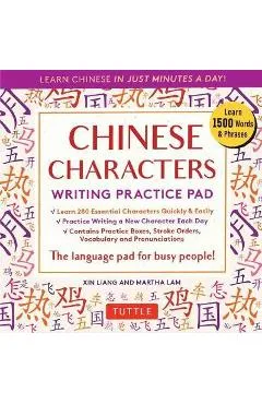 Chinese Characters Writing Practice Pad: Learn Chinese in Just Minutes a Day! - Xin Liang