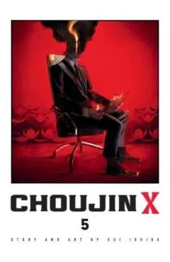 Choujin X, Vol. 5 - Sui Ishida