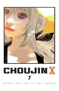 Choujin X, Vol. 7 - Sui Ishida