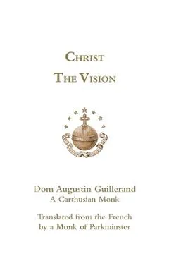 Christ the Vision - Augustin Guillerand