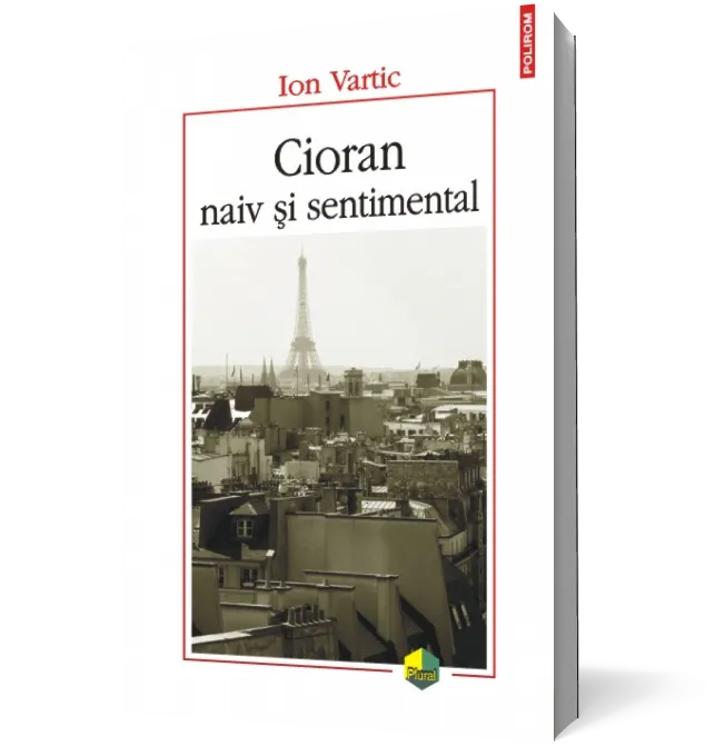 Cioran naiv şi sentimental