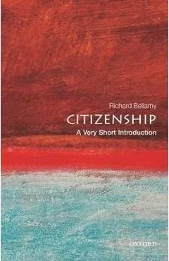 Citizenship: A Very Short Introduction - Richard Bellamy