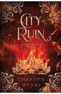 City of Ruin - Charissa Weaks