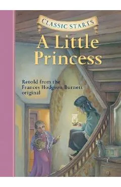 Classic Starts(r) a Little Princess - Frances Hodgson Burnett