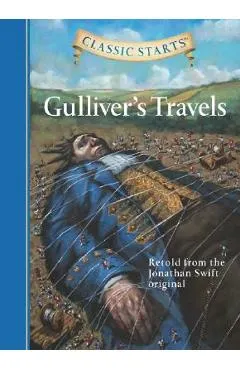 Classic Starts(r) Gulliver's Travels - Jonathan Swift
