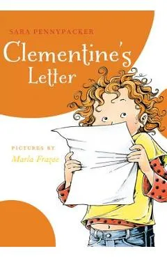 Clementine's Letter (a Clementine Book) - Sara Pennypacker