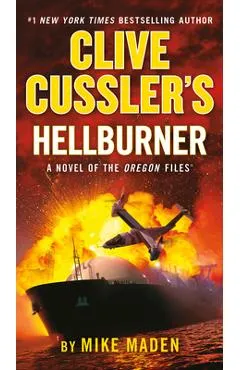 Clive Cussler's Hellburner - Mike Maden