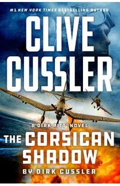 Clive Cussler the Corsican Shadow - Dirk Cussler