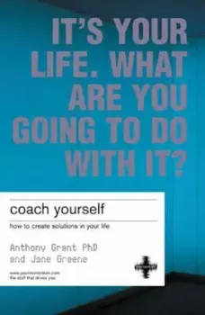 Coach Yourself, Paperback/Anthony Grant