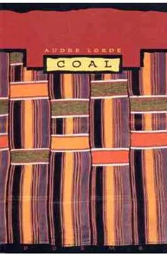 Coal - Audre Lorde