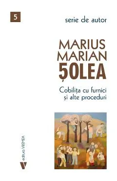 Cobilita cu furnici si alte proceduri - Marius Marian Solea