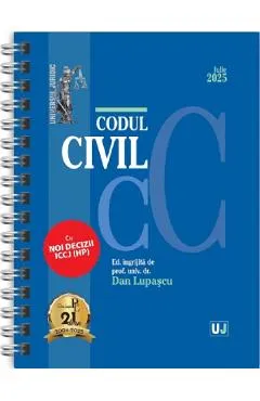 Codul civil Iulie 2025 Ed. Spiralata - Dan Lupascu