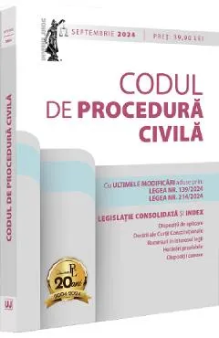 Codul de procedura civila. Septembrie 2024 - Dan Lupascu