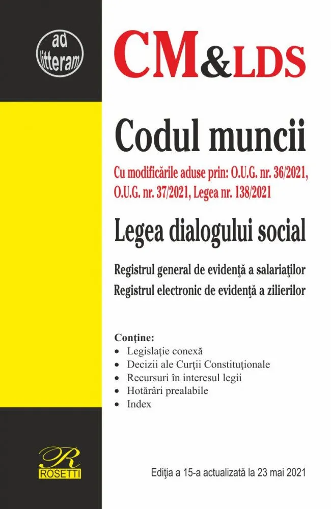 Codul muncii. Legea dialogului social |
