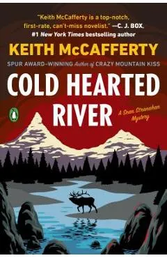 Cold Hearted River - Keith Mccafferty