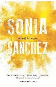 Collected Poems - Sonia Sanchez