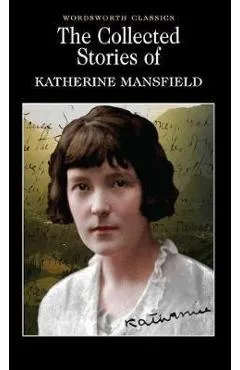 Collected Stories of Katherine Mansfield