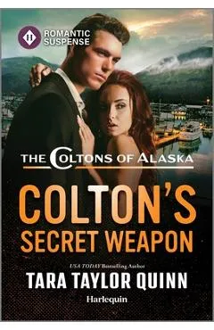 Colton's Secret Weapon - Tara Taylor Quinn