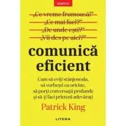 Comunica eficient - Patrick King