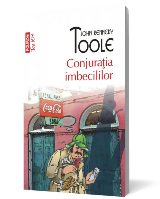 Conjuraţia imbecililor