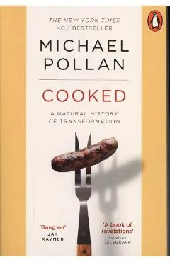 Cooked - Michael Pollan