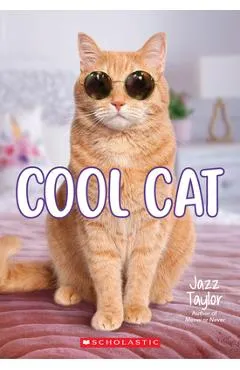 Cool Cat: A Wish Novel - Jazz Taylor