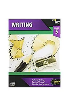 Core Skills Writing Workbook Grade 5 - Houghton Mifflin Harcourt