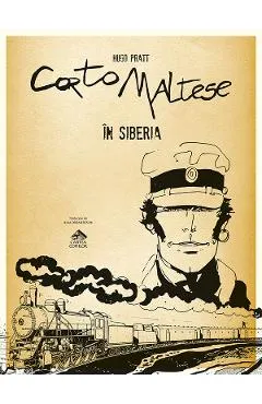 Corto Maltese in Siberia - Hugo Pratt