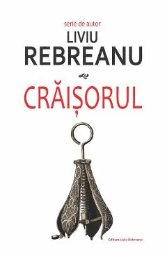 Craisorul - Liviu Rebreanu