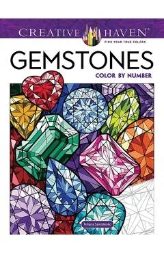 Creative Haven Gemstones Color by Number - Tetiana Samoilenko